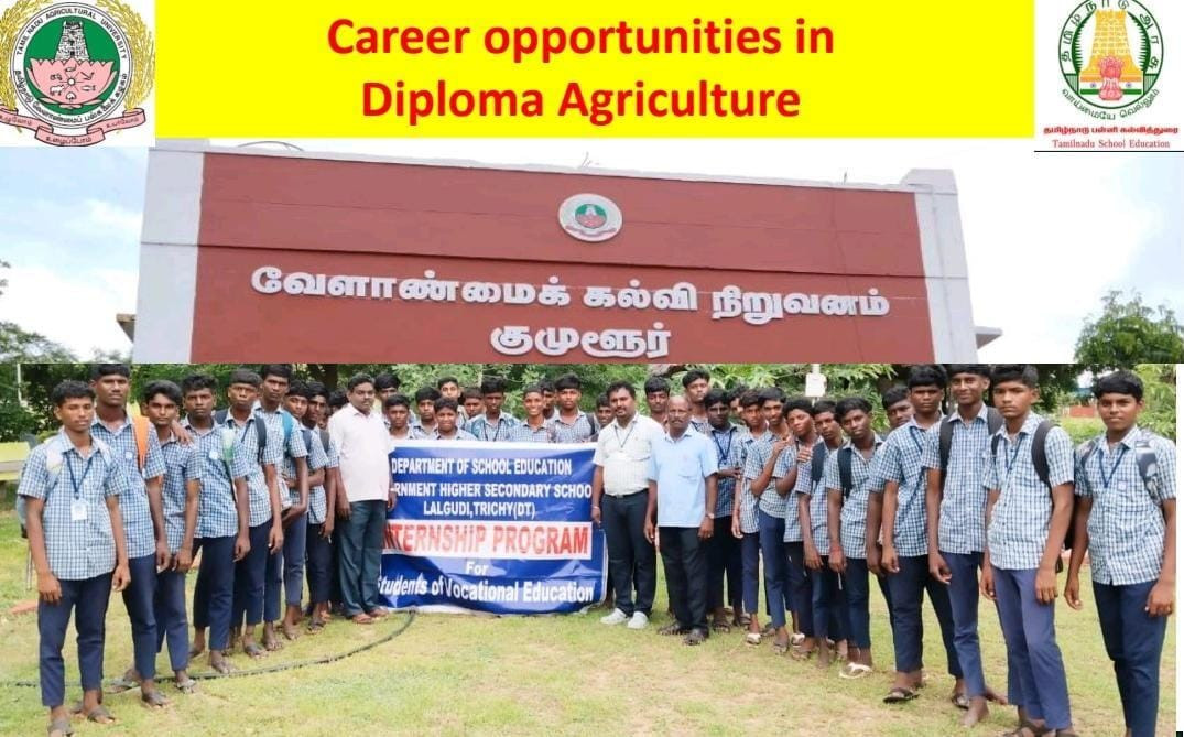 வேளாண் பட்டப்படிப்பு - அரசு பள்ளி மாணவர்களுக்கு விழிப்புணர்வு  !